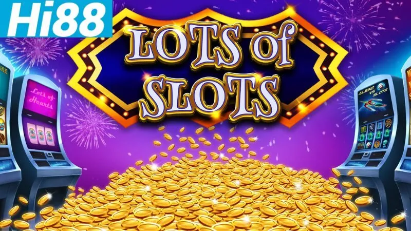 Các loại hình slot game Hi88